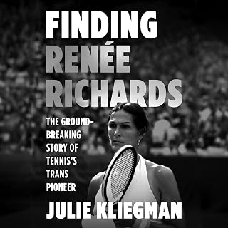 Finding Renee Richards: The Groundbreaking Story of Tennis’s Trans Pioneer