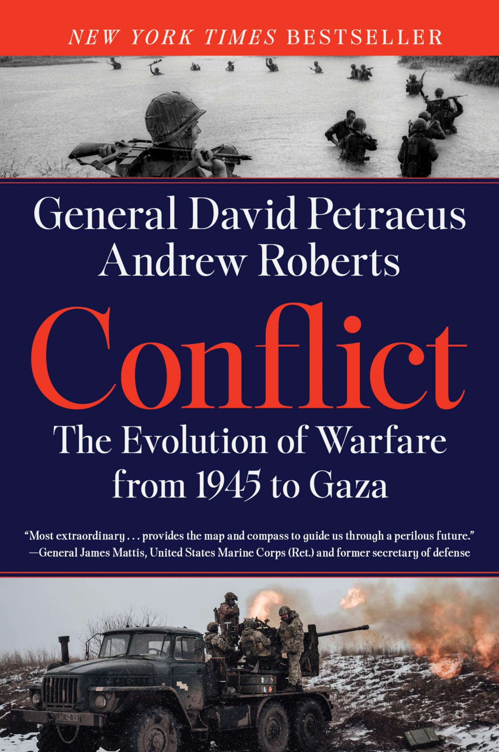 Conflict: The Evolution of Warfare from 1945 to Ukraine―Understanding Modern War