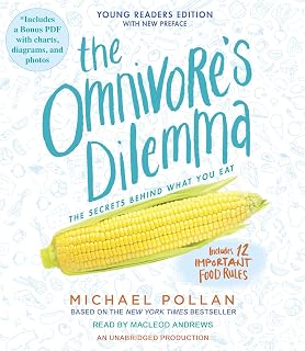 The Omnivore's Dilemma: Young Readers Edition