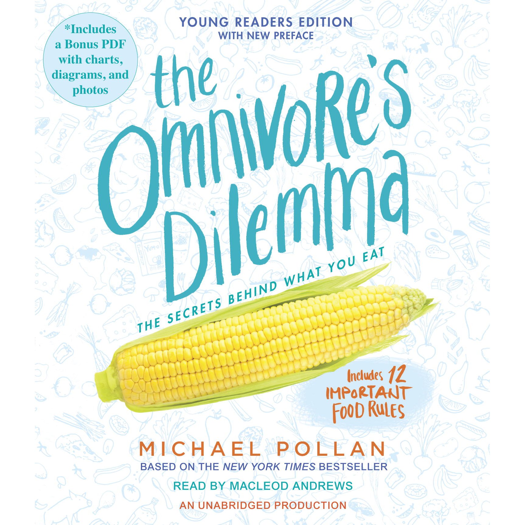 The Omnivore's Dilemma: Young Readers Edition