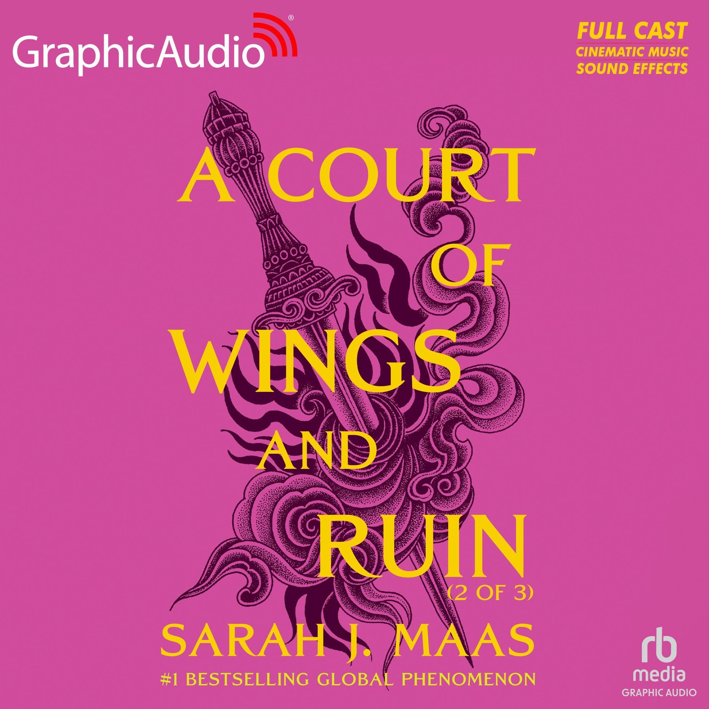 A Court of Wings and Ruin (Part 2 of 3) (Dramatized Adaptation): A Court of Thor