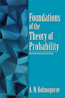 Foundations of the Theory of Probability: Second English Edition (Dover Books on Mathematics)