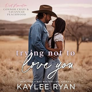 Trying Not to Love You: Moran Sisters, Book 1