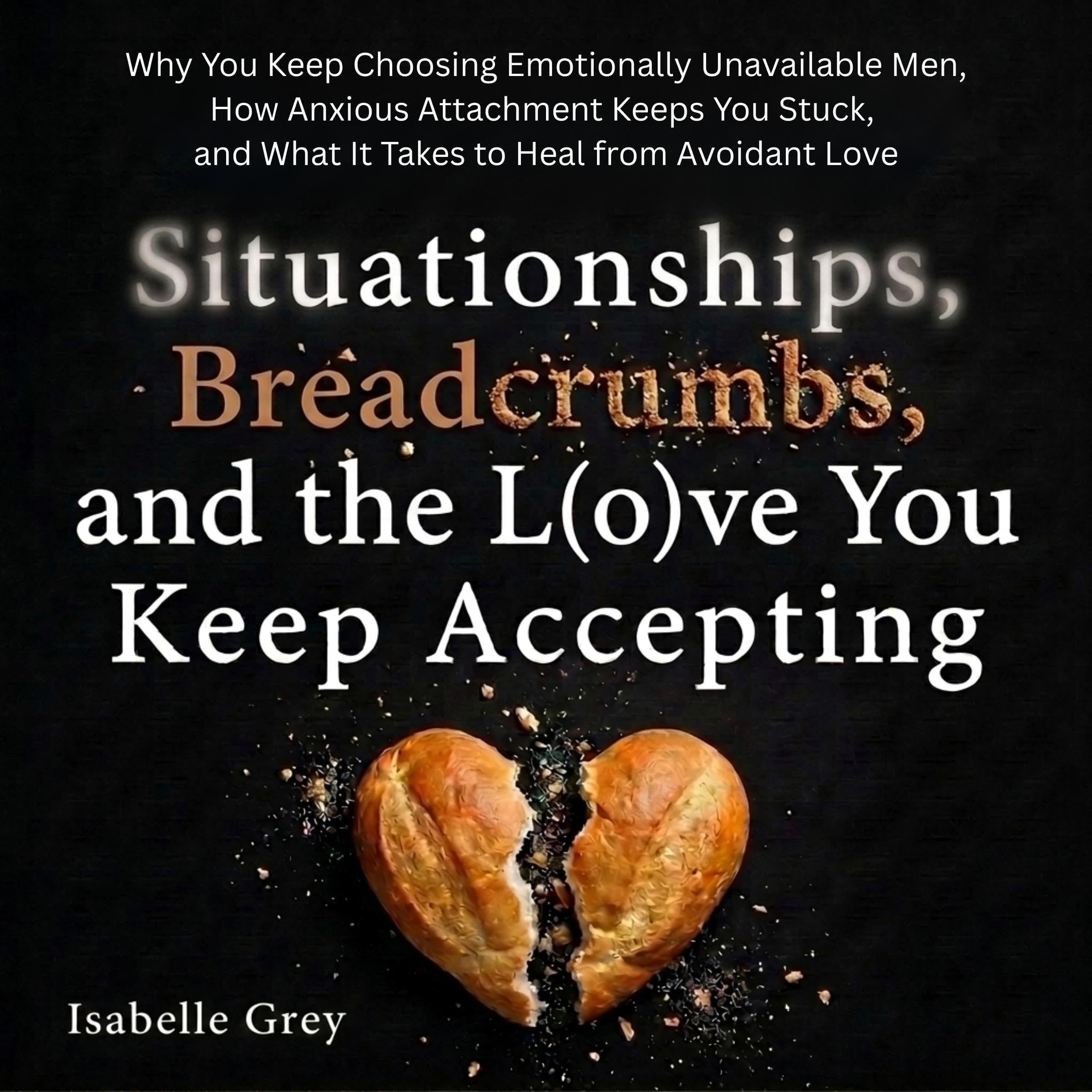 Situationships, Breadcrumbs, and the Love You Keep Accepting: Why You Keep Choos