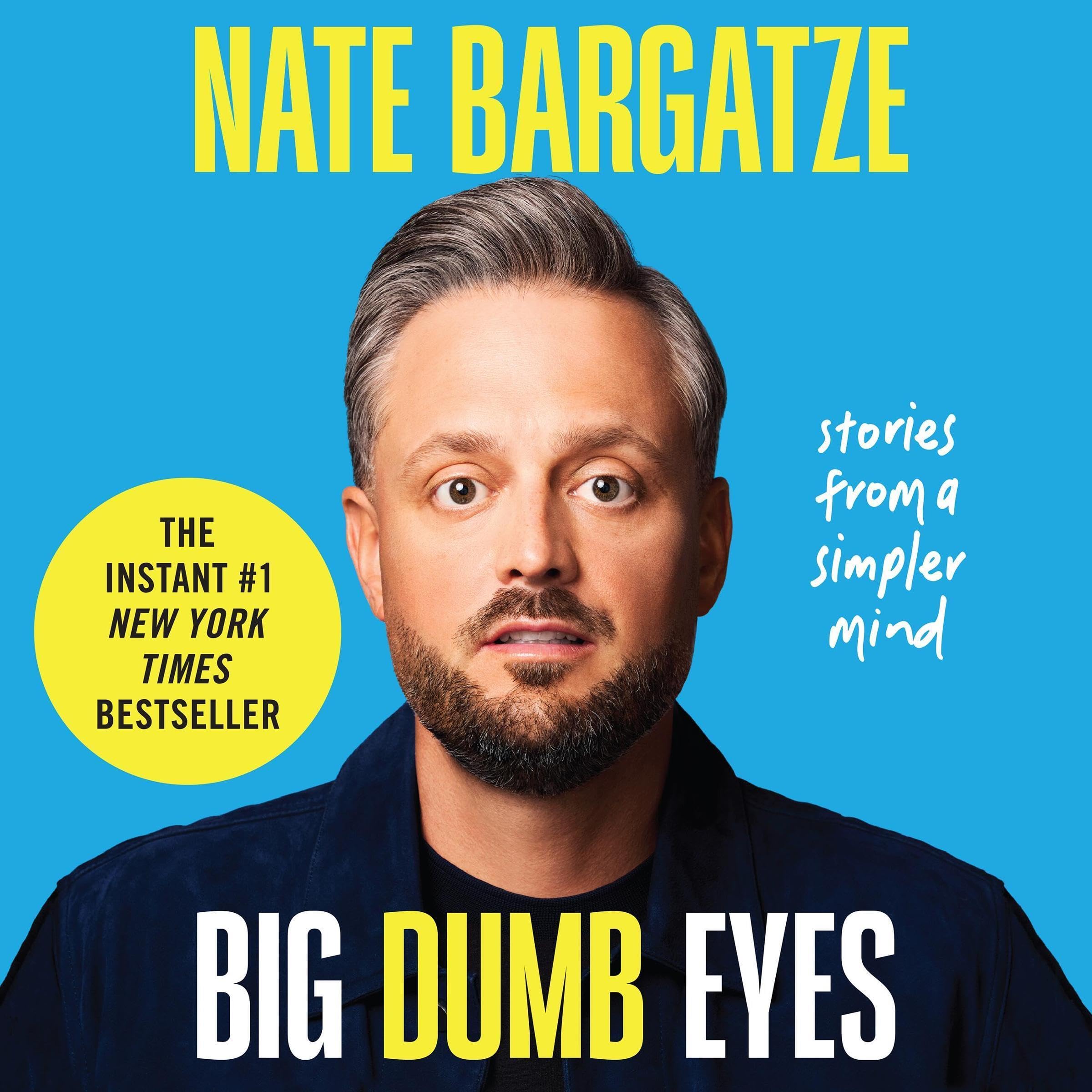 Big Dumb Eyes: Stories from a Simpler Mind