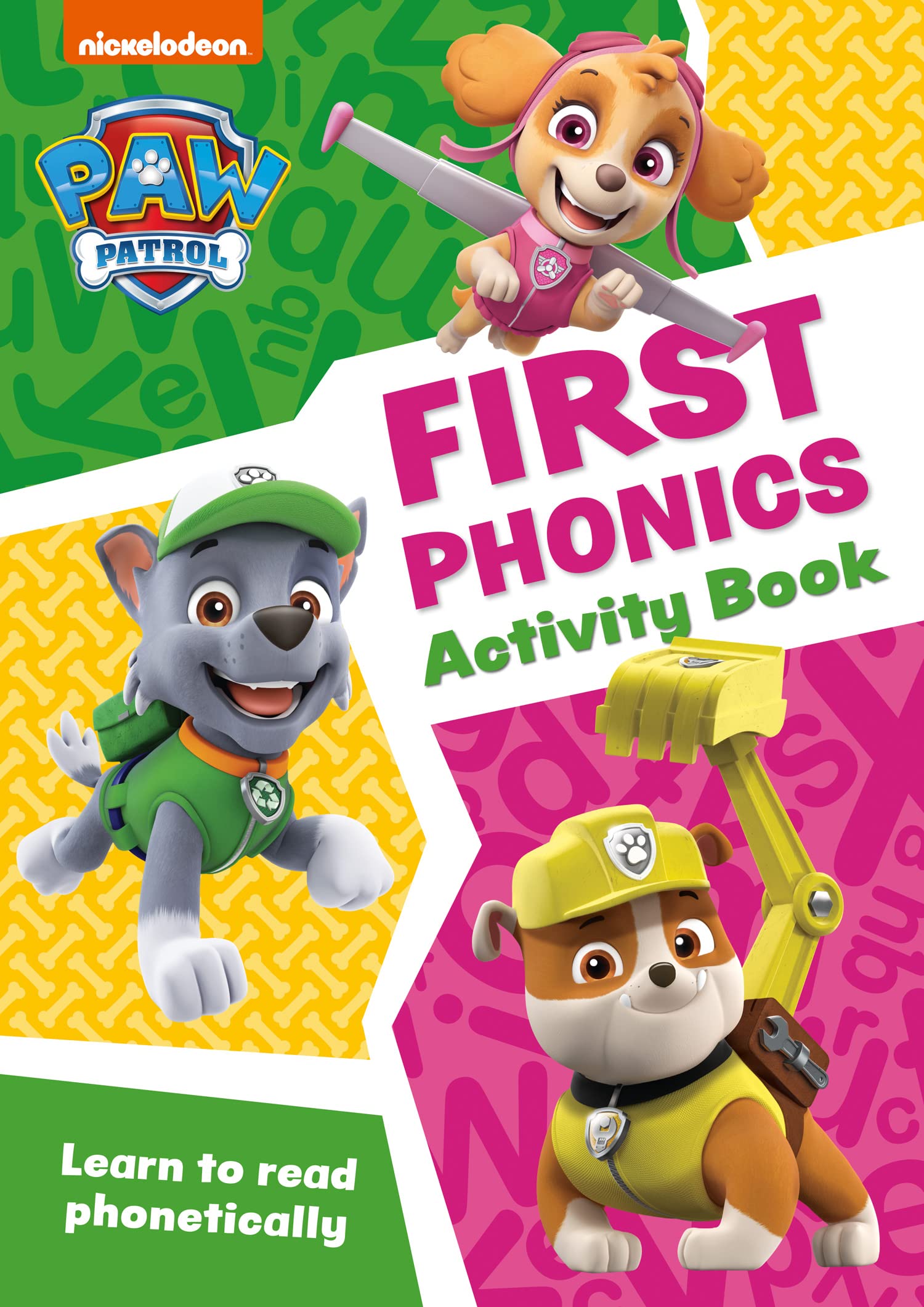 PAW Patrol First Phonics Activity Book: Have fun learning to read, write and cou