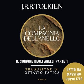 La Compagnia dell'Anello: Il Signore degli Anelli - Vol. 1