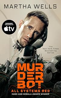 All Systems Red: The Murderbot Diaries