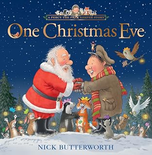 One Christmas Eve: A brand-new picture book about Percy the Park Keeper for 2026. The perfect Christmas gift for toddlers and kids aged 3+