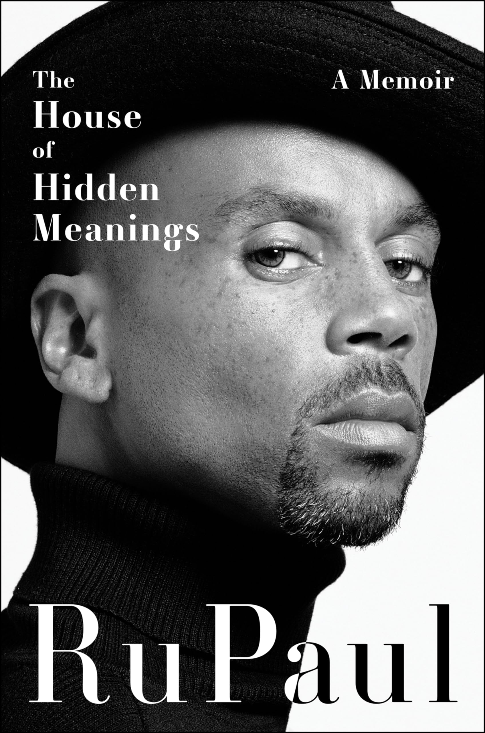 The House of Hidden Meanings: A Memoir―The Transformational Power of Facing Your