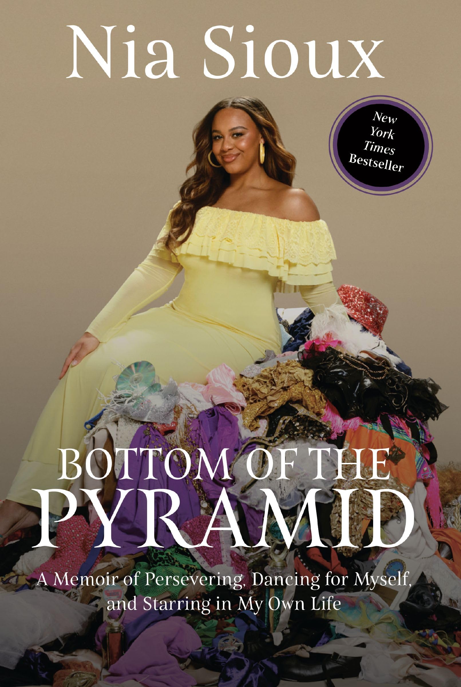 Bottom of the Pyramid: A Memoir of Persevering, Dancing for Myself, and Starring