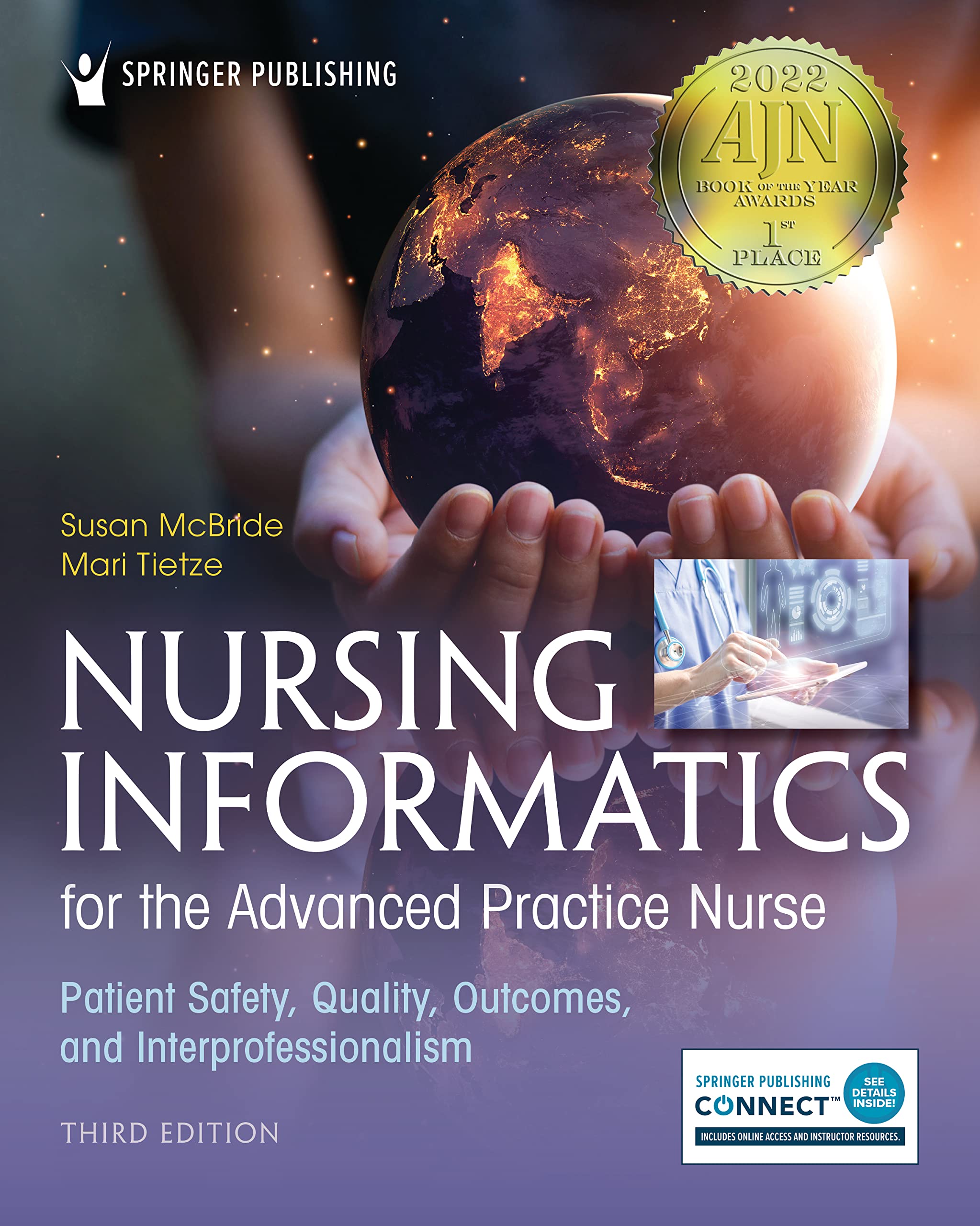 Nursing Informatics for the Advanced Practice Nurse, Third Edition: Patient Safe