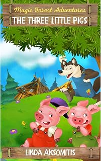 The Three Little Pigs: An Easy Adventure Story (Beginner Reader Pigs Story)
