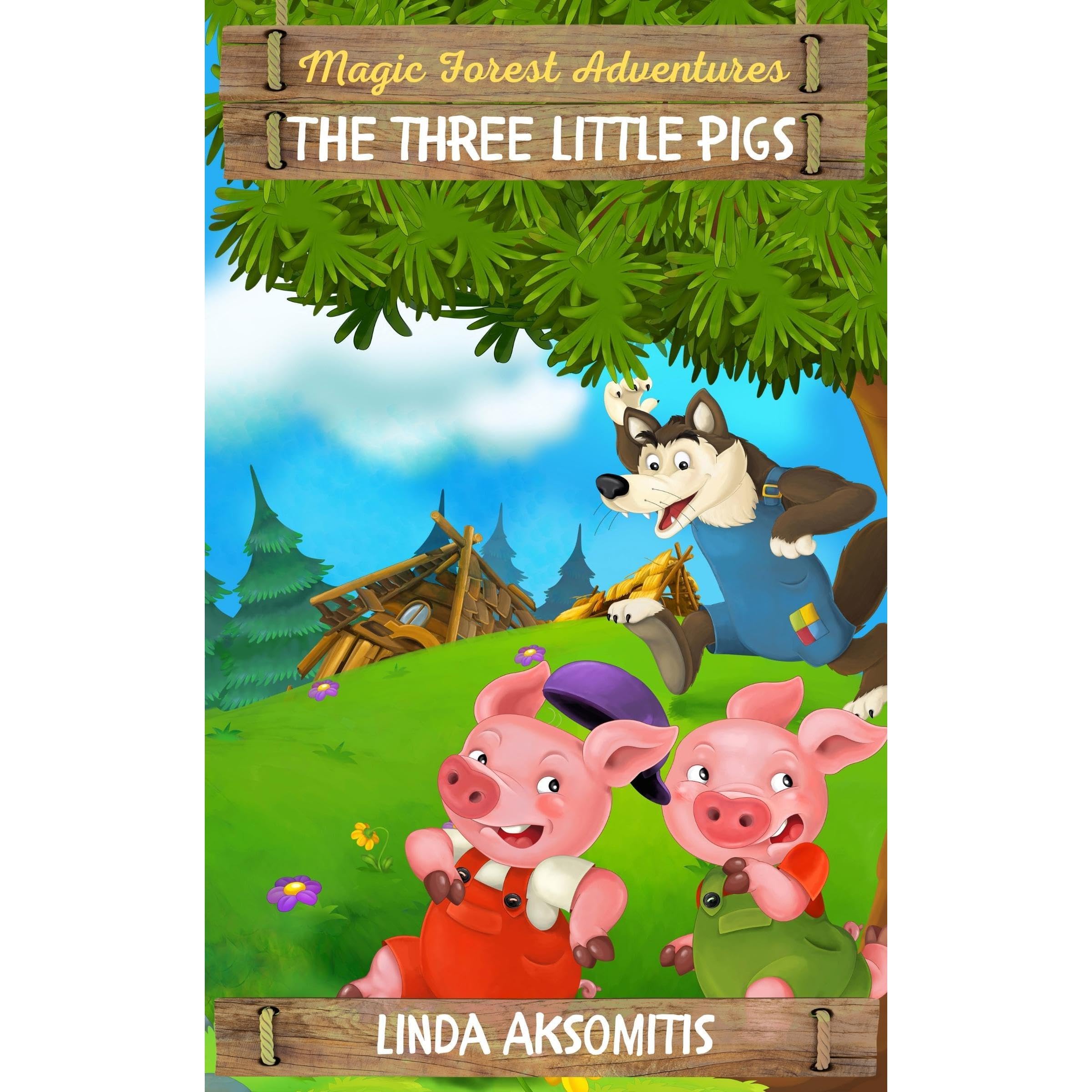 The Three Little Pigs: An Easy Adventure Story (Beginner Reader Pigs Story)