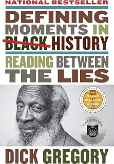 Defining Moments in Black History: Reading Between the Lies