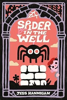 Spider in the Well: A Darkly Hilarious Debut Picture Book About Wishes and Justice for Kids (Ages 4-8)