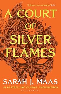 A Court of Silver Flames: The fifth book in the GLOBALLY BESTSELLING, FANTASY ROMANCE series (A Court of Thorns and Roses)