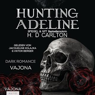 Hunting Adeline: Das Katz-und-Maus-Duett, Band 2