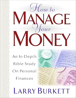 How to Manage Your Money: An In-Depth Bible Study on Personal Finances