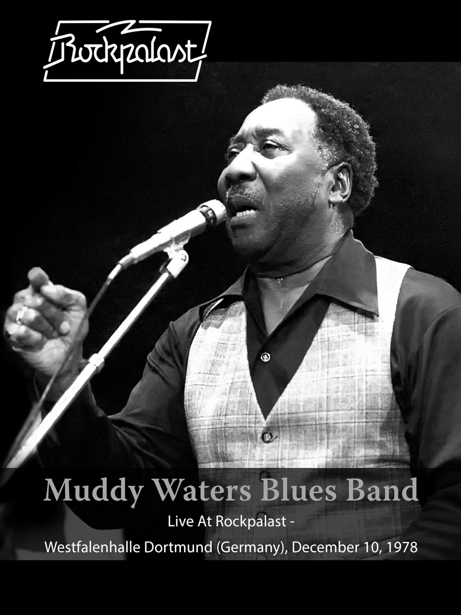 Muddy Waters' Blues Band - Live At Rockpalast