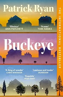 Buckeye: The international bestseller: 'It soars' Tom Hanks