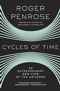 Cycles of Time: An Extraordinary New View of the Universe