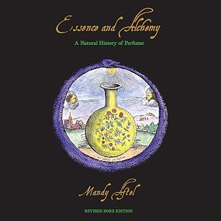 Essence and Alchemy: A Natural History of Perfume