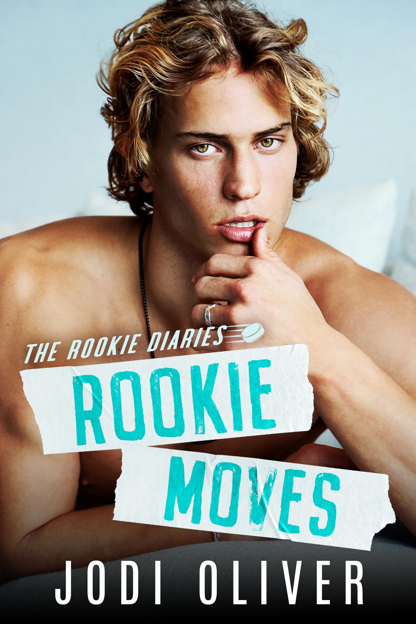 Rookie Moves (The Rookie Diaries Book 1)