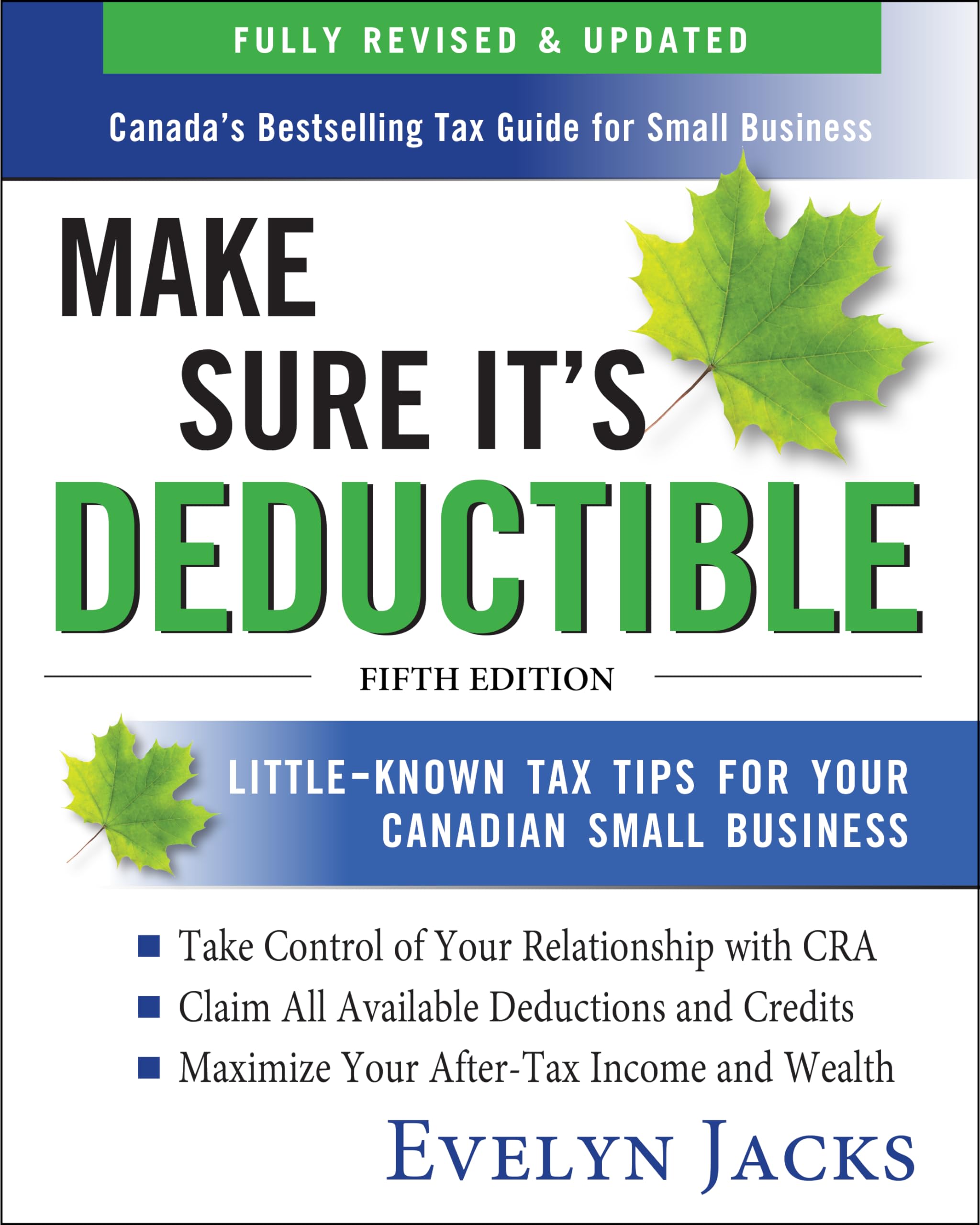Make Sure It's Deductible: Little-Known Tax Tips for Your Canadian Small Busines