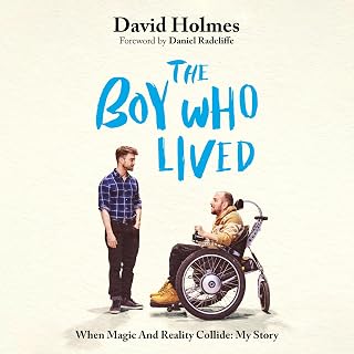The Boy Who Lived: The honest and moving memoir from Harry Potter's stunt double, with a foreword by Daniel Radcliffe