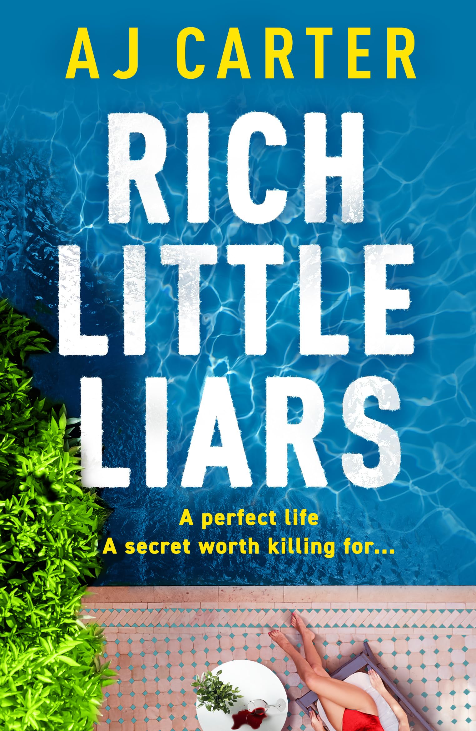 Rich Little Liars: A BRAND NEW chilling thriller of mystery, suspicion and deadl