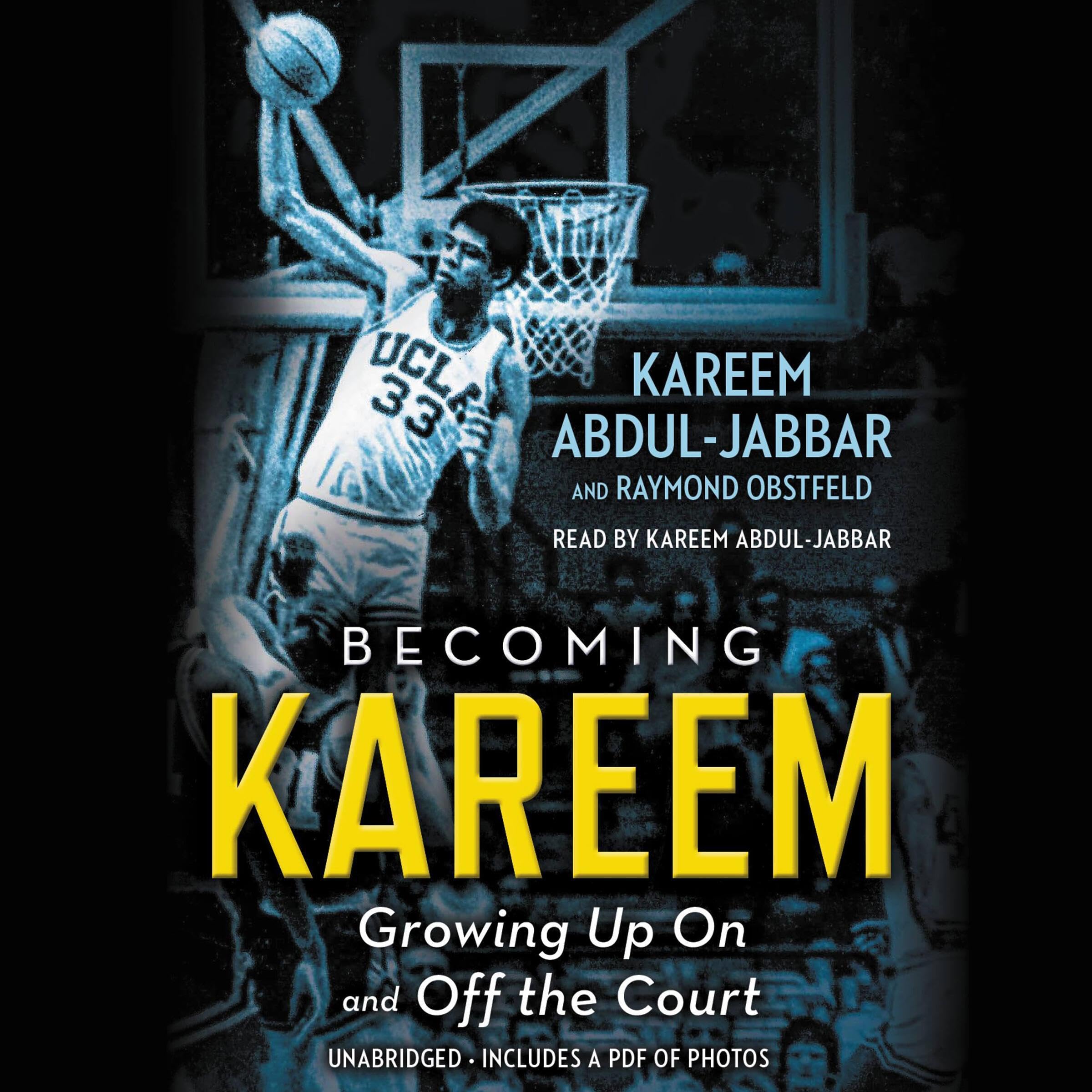 Becoming Kareem: Growing Up On and Off the Court