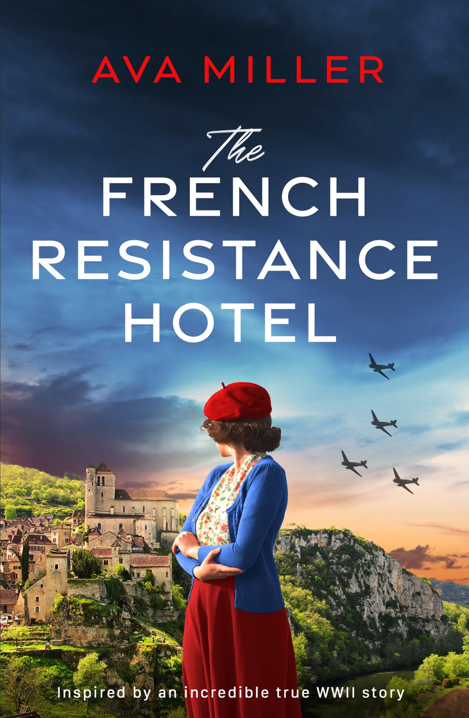 The French Resistance Hotel: An absolutely gripping and heartbreaking story of W