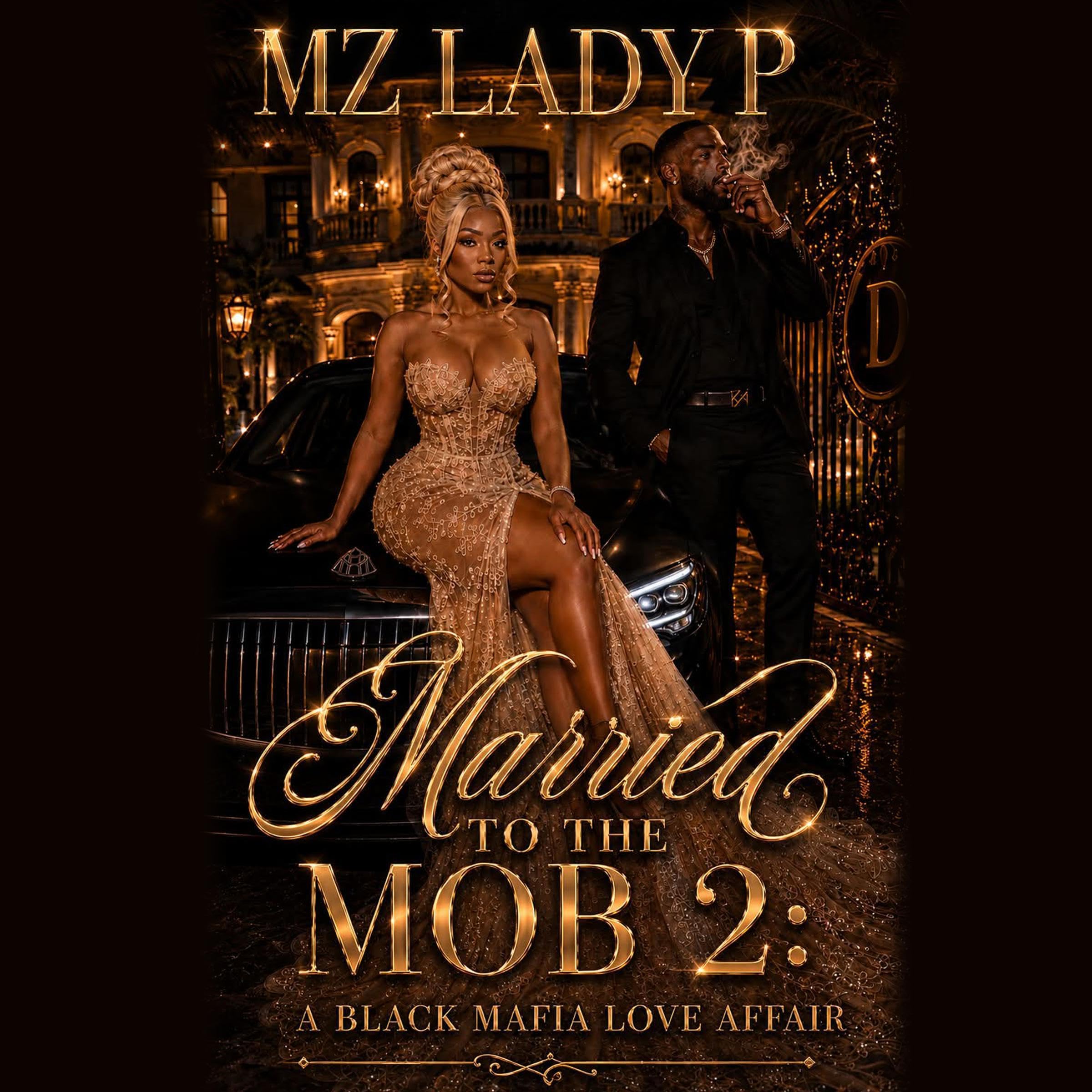 Married to the Mob 2: A Black Mafia Affair