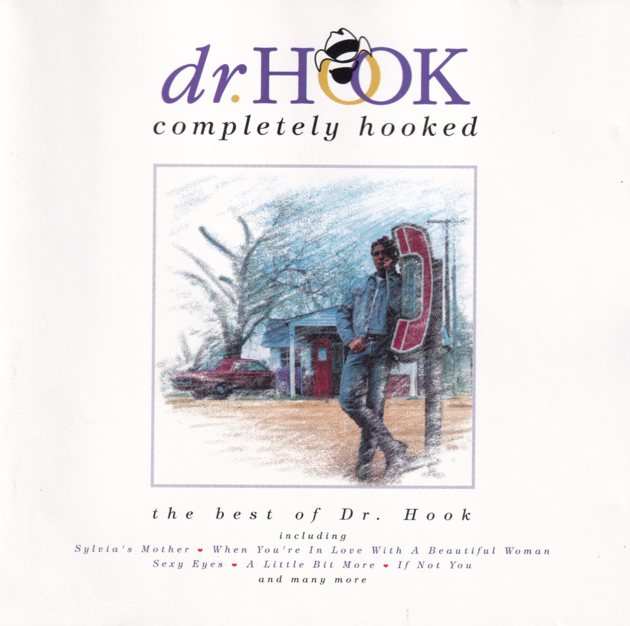 Completely Hooked - The Best of Dr. Hook