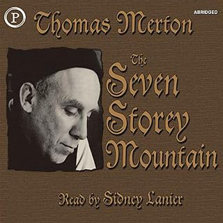 The Seven Storey Mountain