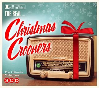 THE REAL... CHRISTMAS CROONERS