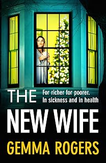 The New Wife: The BRAND NEW unputdownable domestic thriller from Gemma Rogers for 2026