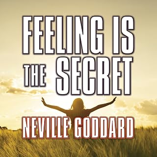 Feeling is the Secret