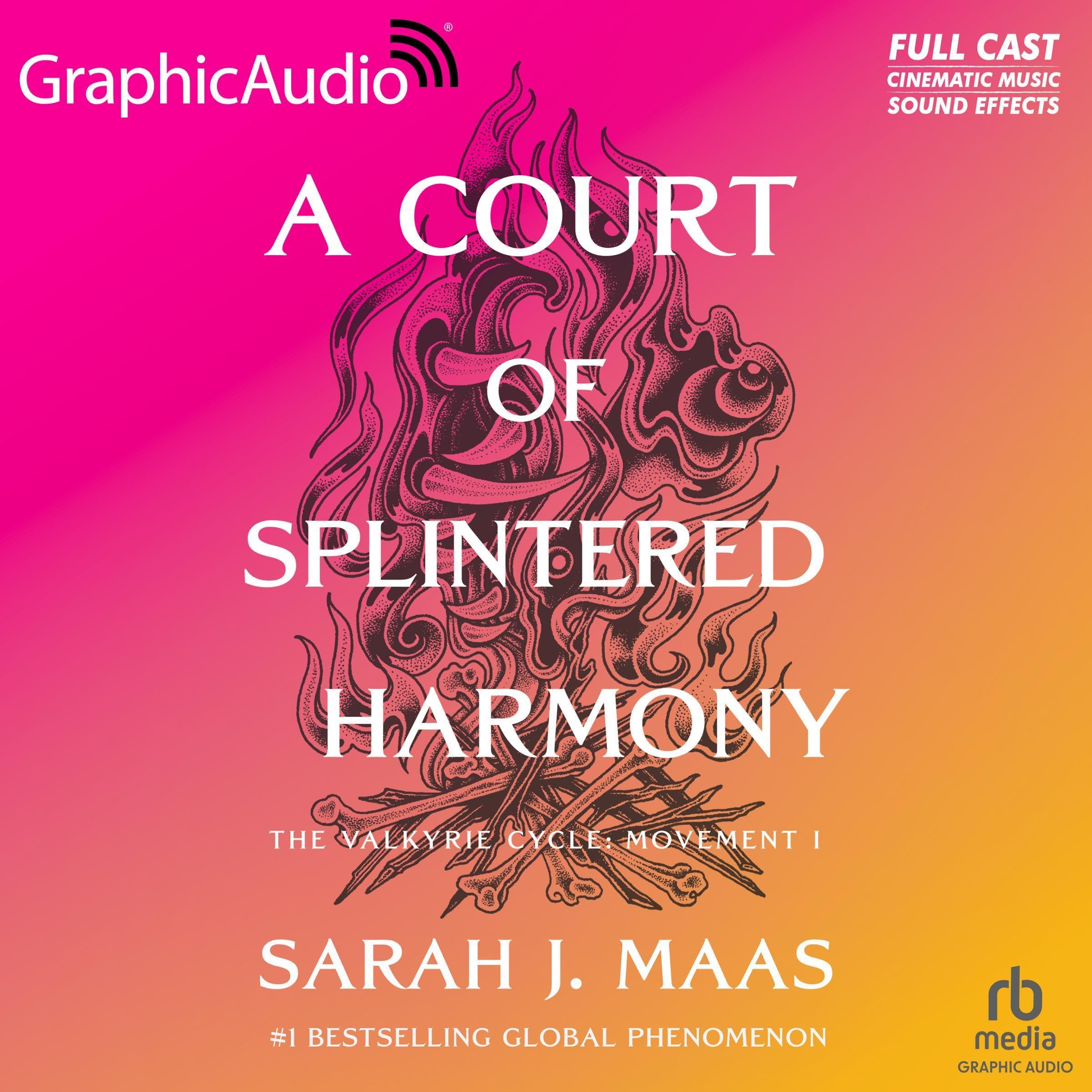 A Court of Splintered Harmony [Dramatized Adaptation]: A Court of Thorns and Ros