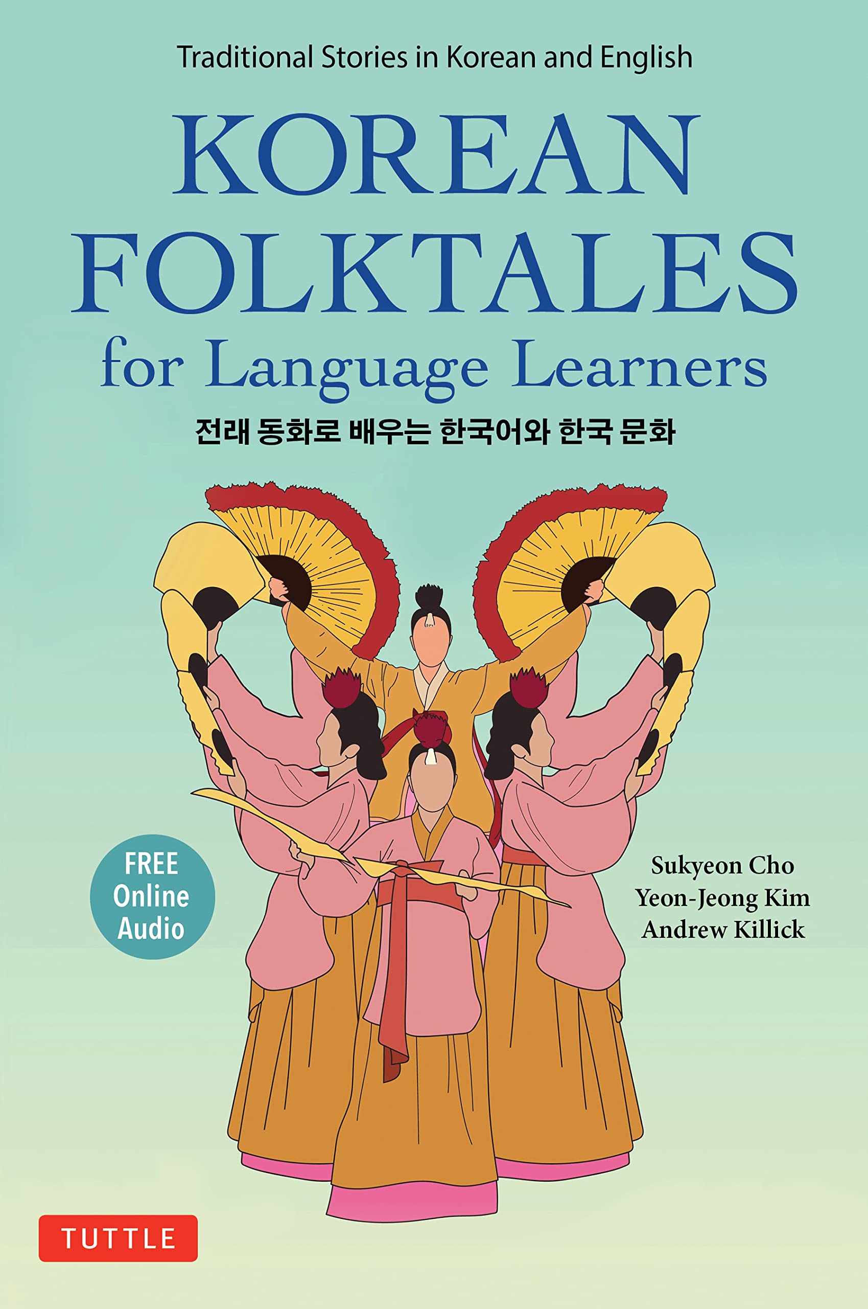 Korean Folktales for Language Learners: Traditional Stories in English and Korea