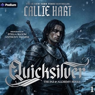 Quicksilver: The Fae &amp; Alchemy Series, Book 1