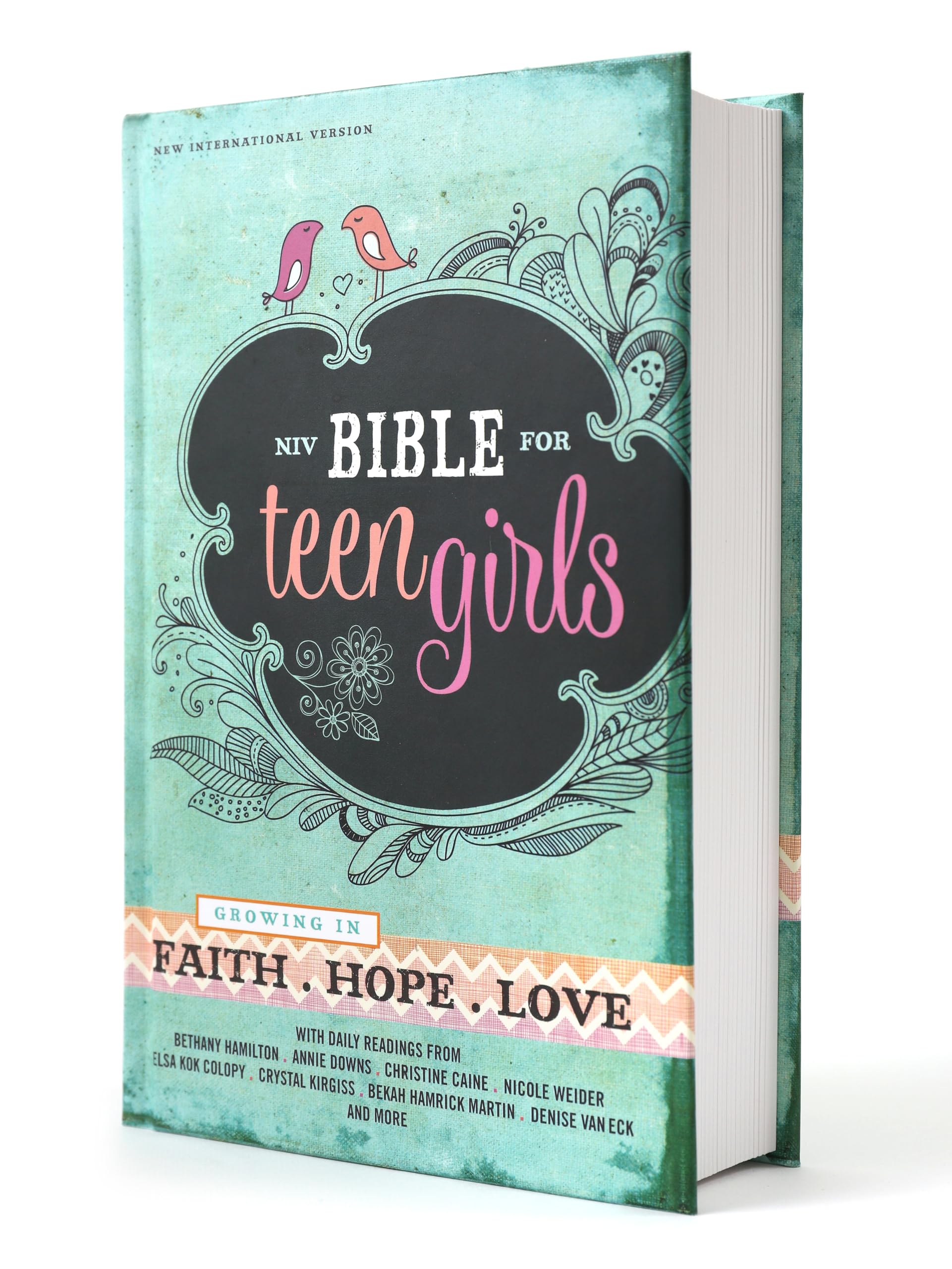 NIV, Bible for Teen Girls, Hardcover: Growing in Faith, Hope, and Love – The Per