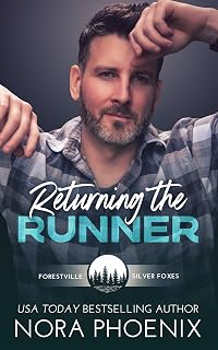 Returning the Runner (Forestville Silver Foxes Novellas Book 6)