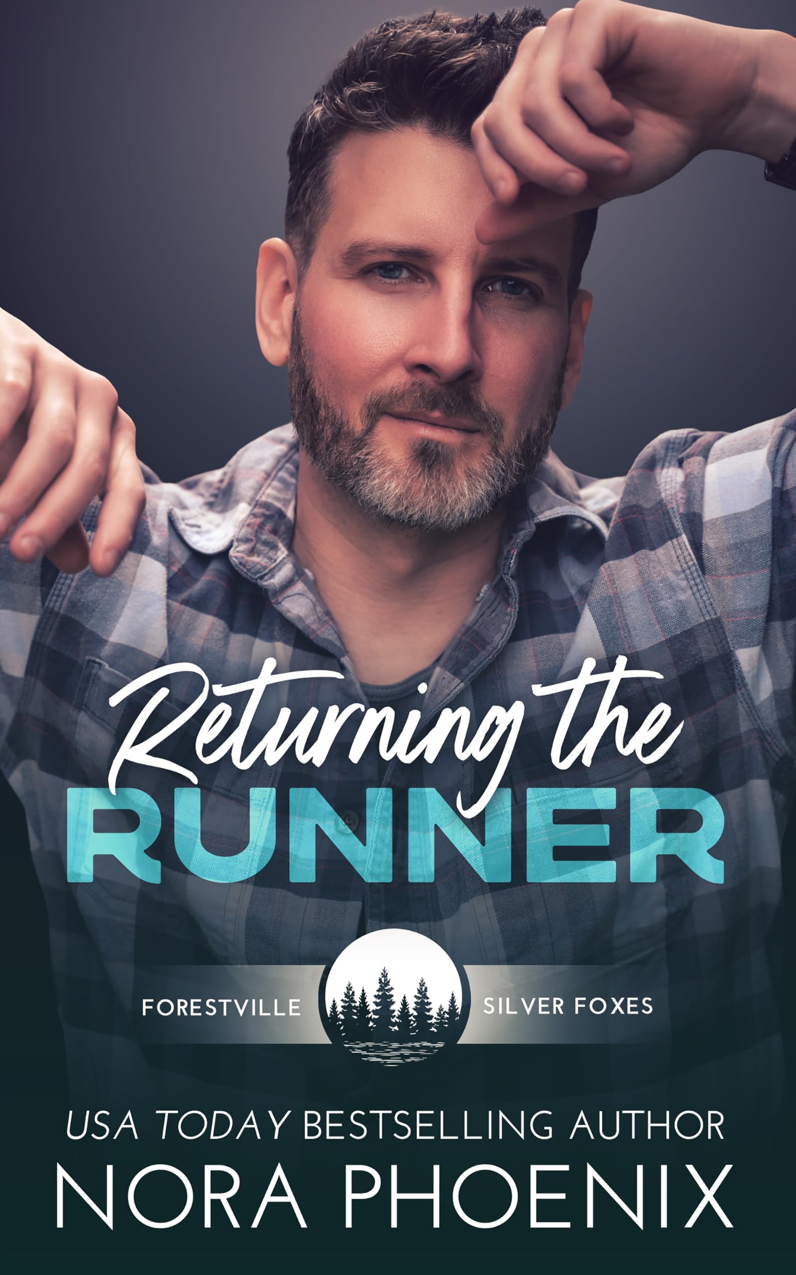Returning the Runner (Forestville Silver Foxes Novellas Book 6)