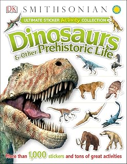 Ultimate Sticker Activity Collection: Dinosaurs and Other Prehistoric Life: More Than 1,000 Stickers and Tons of Great Activities (Ultimate Sticker Collection)