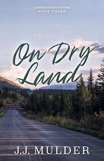 On Dry Land (A Siren's Point Story Book 3)