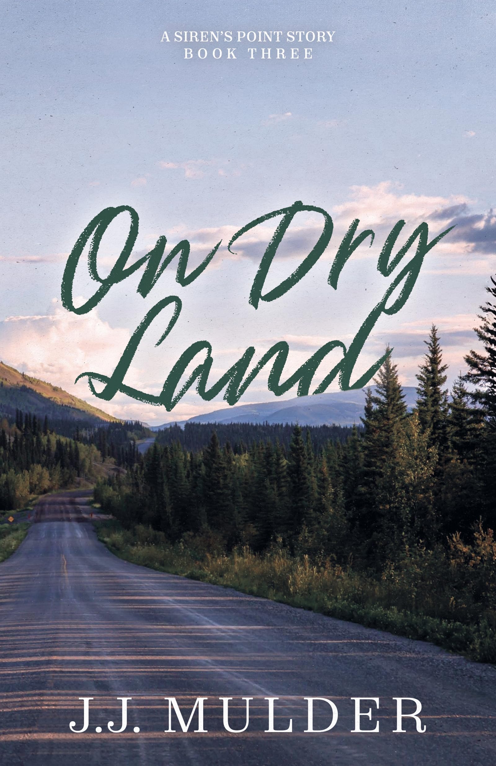 On Dry Land (A Siren's Point Story Book 3)