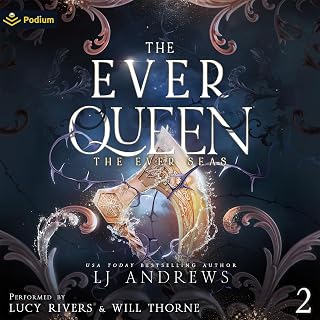 The Ever Queen: The Ever Seas, Book 2