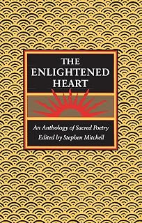The Enlightened Heart: An Anthology of Sacred Poetry